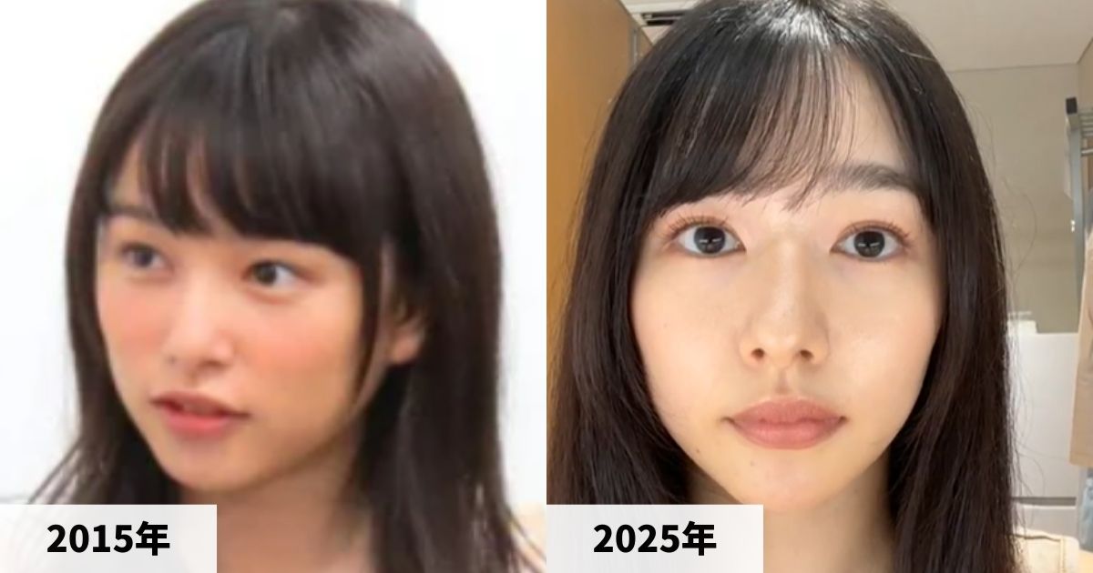 2015年と2025年の桜井日奈子さんのすっぴん顔の比較画像